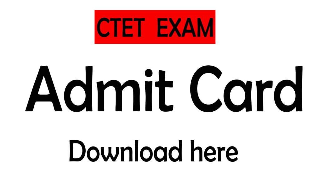 CTET ADMIT CARD 2024